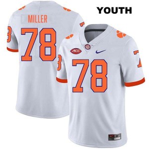 Youth Blake Miller White Clemson Tigers #78 Stitched College Football Jersey 855468-668